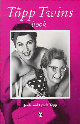 The Topp Twins Book