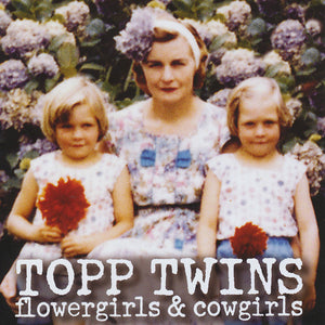 Flowergirls and Cowgirls